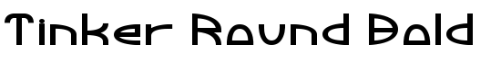 Tinker Round Bold - Download Thousands of Free Fonts at FontZone.net