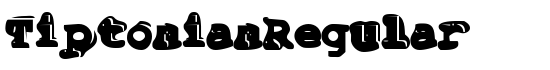 TiptonianRegular - Download Thousands of Free Fonts at FontZone.net