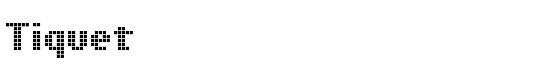 Tiquet - Download Thousands of Free Fonts at FontZone.net