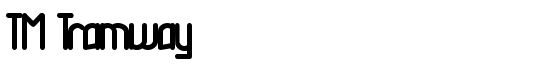 TM Tramway - Download Thousands of Free Fonts at FontZone.net