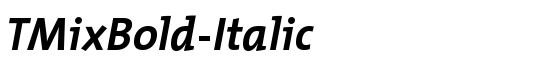 TMixBold-Italic - Download Thousands of Free Fonts at FontZone.net