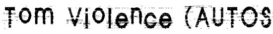 Tom Violence (AUTOSPACED) - Download Thousands of Free Fonts at FontZone.net
