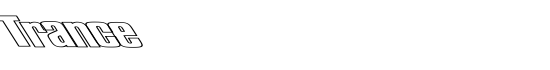 Trance - Download Thousands of Free Fonts at FontZone.net