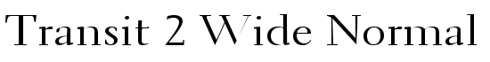 Transit 2 Wide Normal - Download Thousands of Free Fonts at FontZone.net