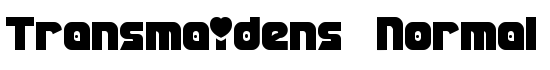 Transmaidens Normal - Download Thousands of Free Fonts at FontZone.net