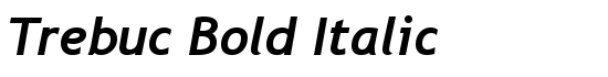 Trebuc Bold Italic - Download Thousands of Free Fonts at FontZone.net