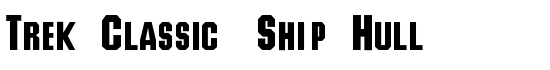 Trek Classic Ship Hull - Download Thousands of Free Fonts at FontZone.net