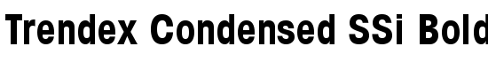 Trendex Condensed SSi Bold Condensed - Download Thousands of Free Fonts at FontZone.net
