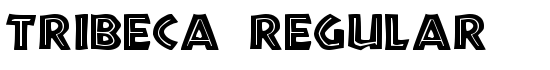 Tribeca Regular - Download Thousands of Free Fonts at FontZone.net