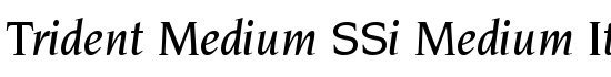Trident Medium SSi Medium Italic - Download Thousands of Free Fonts at FontZone.net