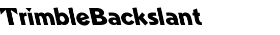 TrimbleBackslant - Download Thousands of Free Fonts at FontZone.net