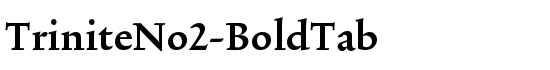 TriniteNo2-BoldTab - Download Thousands of Free Fonts at FontZone.net