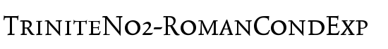 TriniteNo2-RomanCondExp - Download Thousands of Free Fonts at FontZone.net