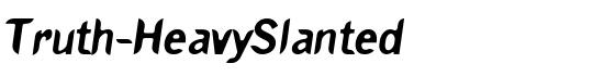 Truth-HeavySlanted - Download Thousands of Free Fonts at FontZone.net