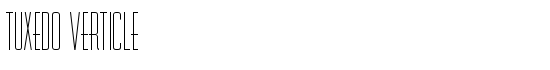Tuxedo Verticle - Download Thousands of Free Fonts at FontZone.net