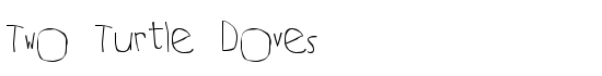 Two Turtle Doves - Download Thousands of Free Fonts at FontZone.net