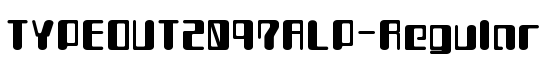 TYPEOUT2097ALP-Regular - Download Thousands of Free Fonts at FontZone.net