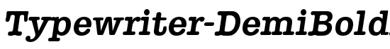Typewriter-DemiBoldIta - Download Thousands of Free Fonts at FontZone.net