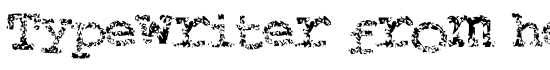 Typewriter from hell - Download Thousands of Free Fonts at FontZone.net