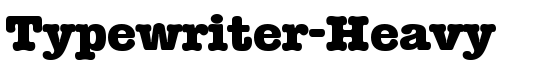 Typewriter-Heavy - Download Thousands of Free Fonts at FontZone.net