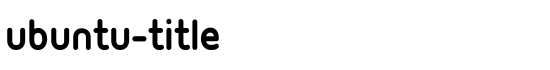 Ubuntu-Title - Download Thousands of Free Fonts at FontZone.net