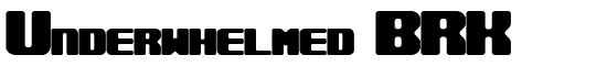 Underwhelmed BRK - Download Thousands of Free Fonts at FontZone.net