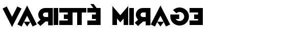 Varieté Mirage - Download Thousands of Free Fonts at FontZone.net