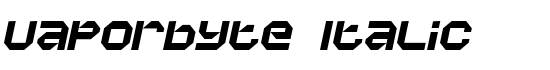 Vaporbyte Italic - Download Thousands of Free Fonts at FontZone.net