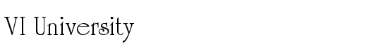 VI University - Download Thousands of Free Fonts at FontZone.net