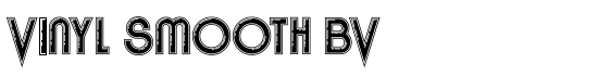 Vinyl Smooth BV - Download Thousands of Free Fonts at FontZone.net