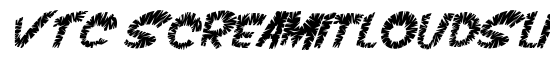VTC ScreamItLoudSliced Italic - Download Thousands of Free Fonts at FontZone.net