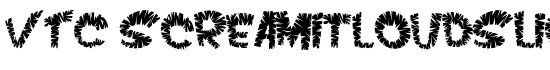 VTC ScreamItLoudSliced Regular - Download Thousands of Free Fonts at FontZone.net
