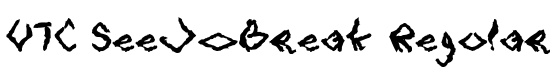 VTC SeeJoBreak Regular - Download Thousands of Free Fonts at FontZone.net
