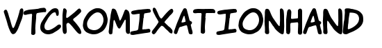 VTCKomixationHand - Download Thousands of Free Fonts at FontZone.net