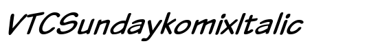 VTCSundaykomixItalic - Download Thousands of Free Fonts at FontZone.net