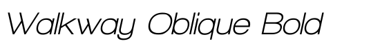 Walkway Oblique Bold - Download Thousands of Free Fonts at FontZone.net