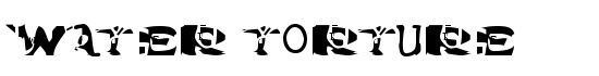 Water Torture - Download Thousands of Free Fonts at FontZone.net