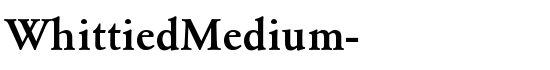 WhittiedMedium- - Download Thousands of Free Fonts at FontZone.net