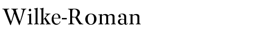 Wilke-Roman - Download Thousands of Free Fonts at FontZone.net