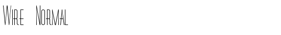Wire Normal - Download Thousands of Free Fonts at FontZone.net