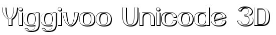 Yiggivoo Unicode 3D - Download Thousands of Free Fonts at FontZone.net