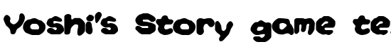 Yoshi-s Story game text BRK - Download Thousands of Free Fonts at FontZone.net