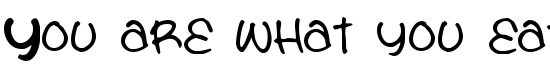 You are what you eat - Download Thousands of Free Fonts at FontZone.net