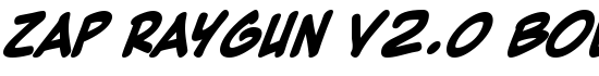 Zap Raygun V2.0 Bold - Download Thousands of Free Fonts at FontZone.net