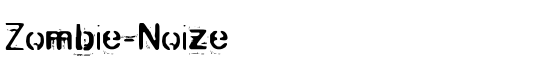 Zombie-Noize - Download Thousands of Free Fonts at FontZone.net