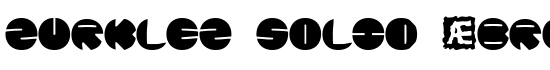 Zurklez Solid (BRK) - Download Thousands of Free Fonts at FontZone.net